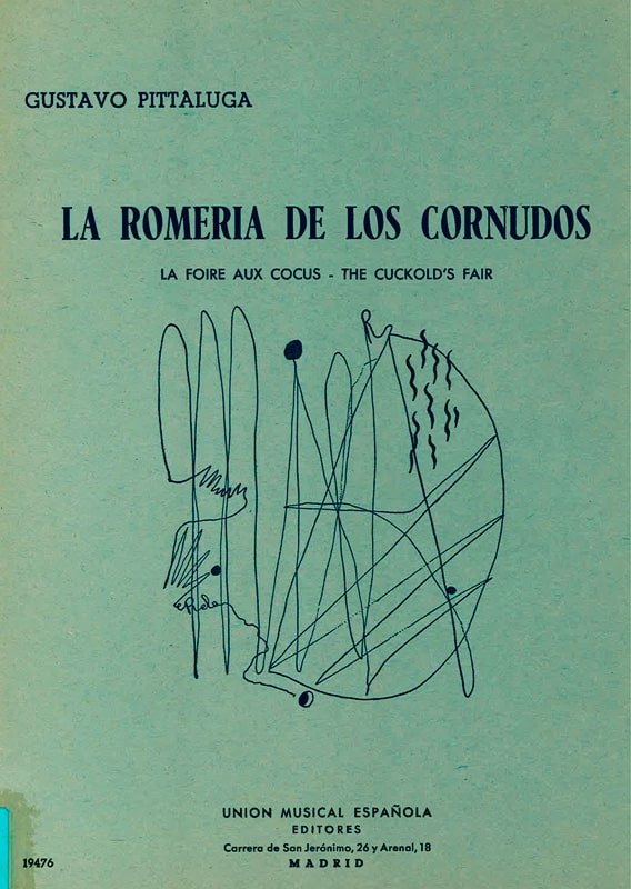 Alberto, La Argentinita, Federico García Lorca, Cipriano Rivas Cheriff, Gustavo Pittaluga, La romería de los cornudos, 1935