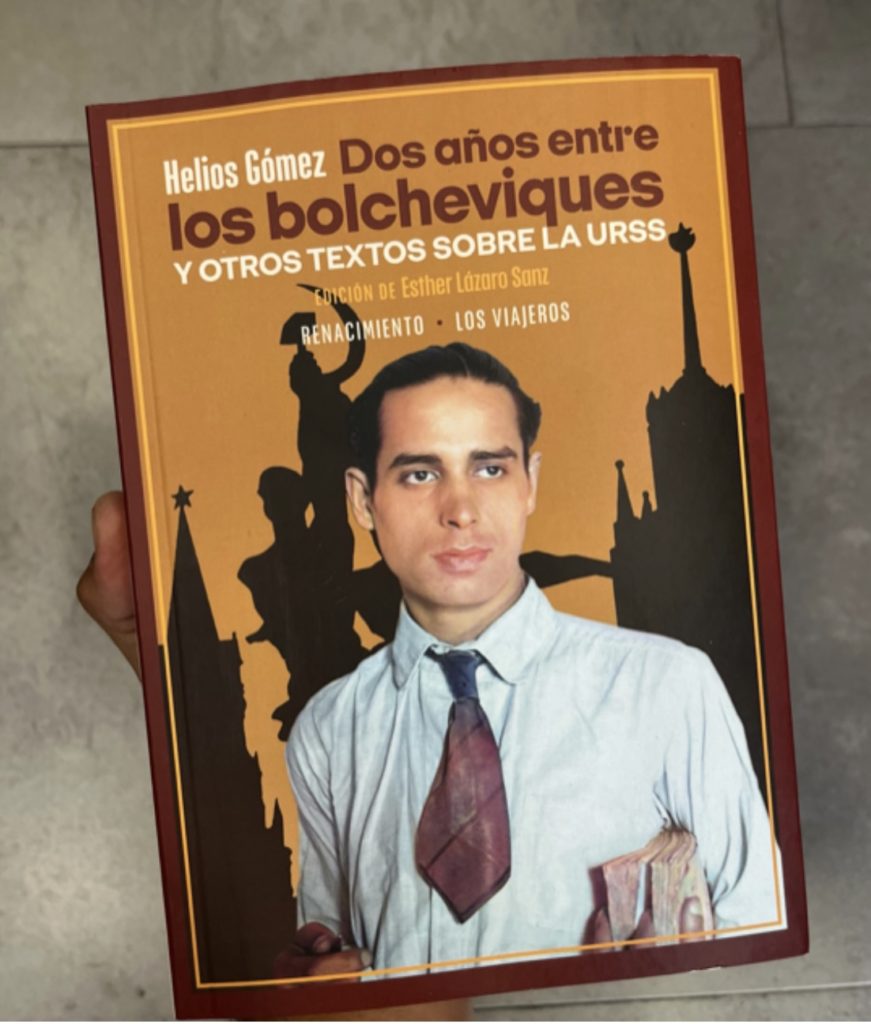 Presentado el libro ‘Dos años entre los bolcheviques’ de Helios Gómez